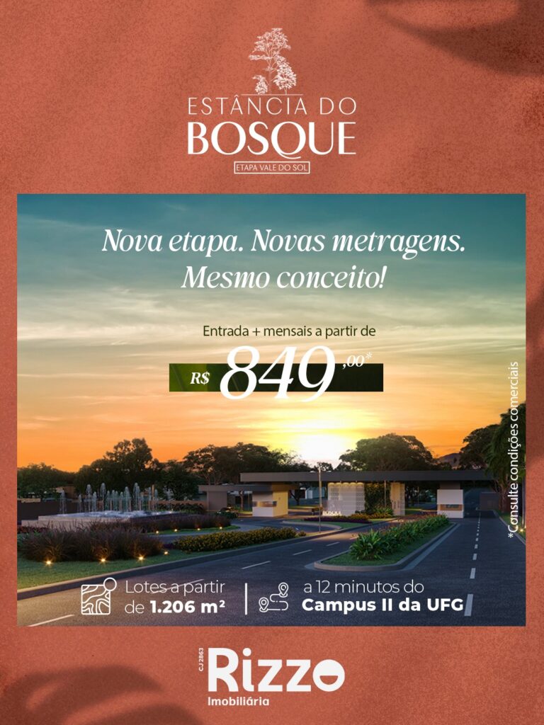 O Estância do Bosque – Etapa Vale do Sol